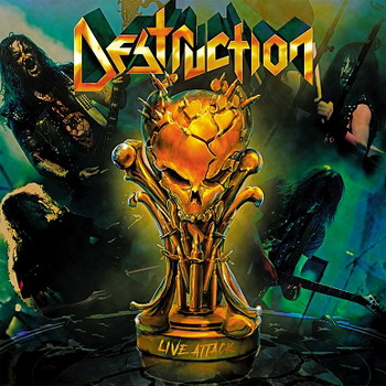 Destruction - Live Attack