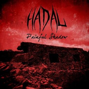 Hadal - Painful Shadow