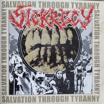 Sickrecy - Tyranny Through Salvation