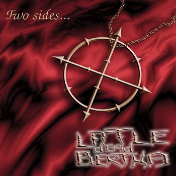 Little Dead Bertha - Two Sides...