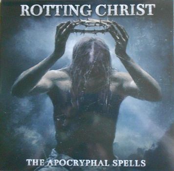 Rotting Christ - The Apocryfal Spells