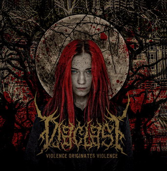 Diaclast - Violence Originates Violence