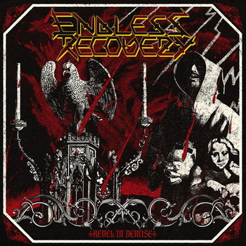 Endless Recovery - Revel In Demise