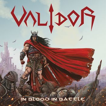 Validor - In Blood in Battle