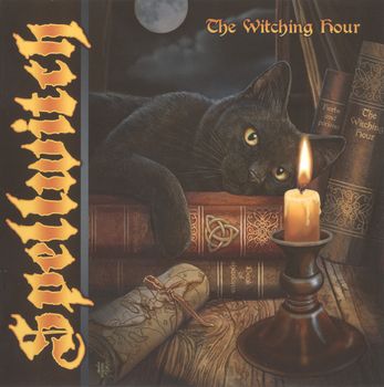 Spellwitch - The Witching Hour